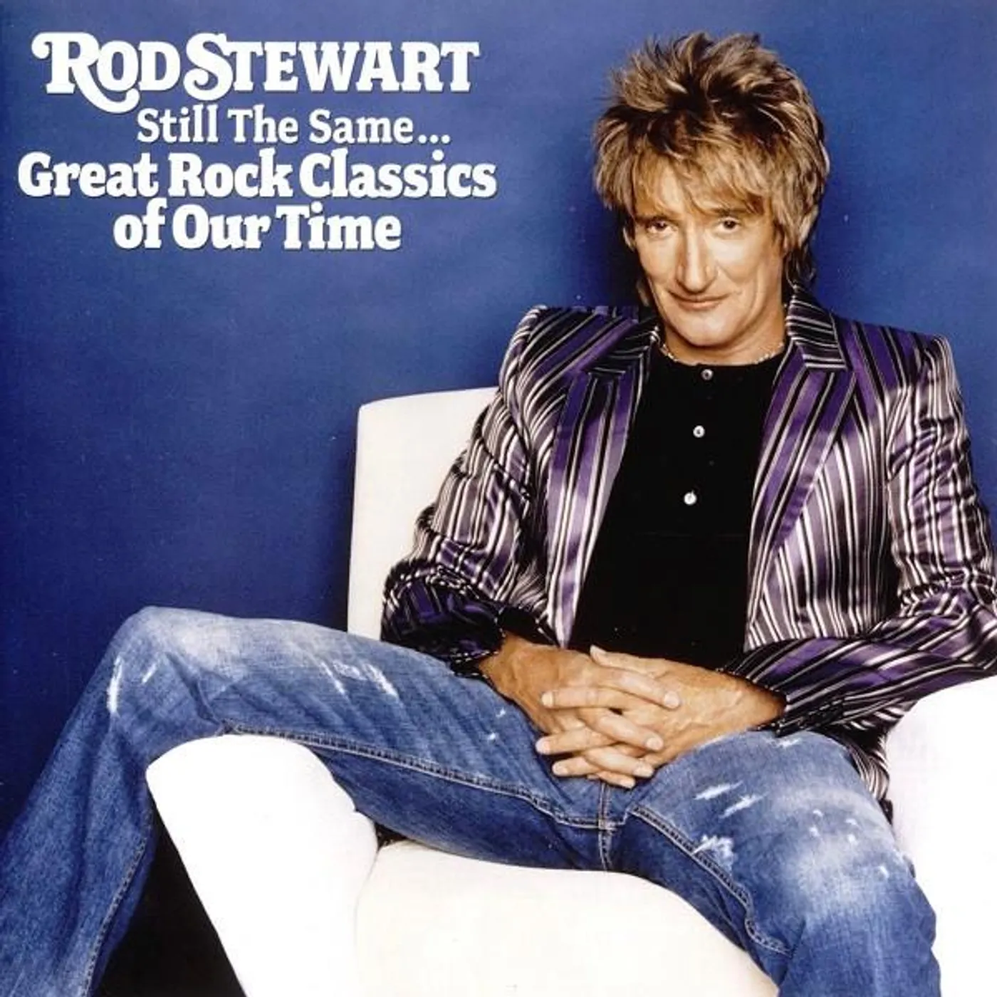 Rod Stewart STILL THE SAME... GREAT ROCK CLASSICS OF OUR TIME CD