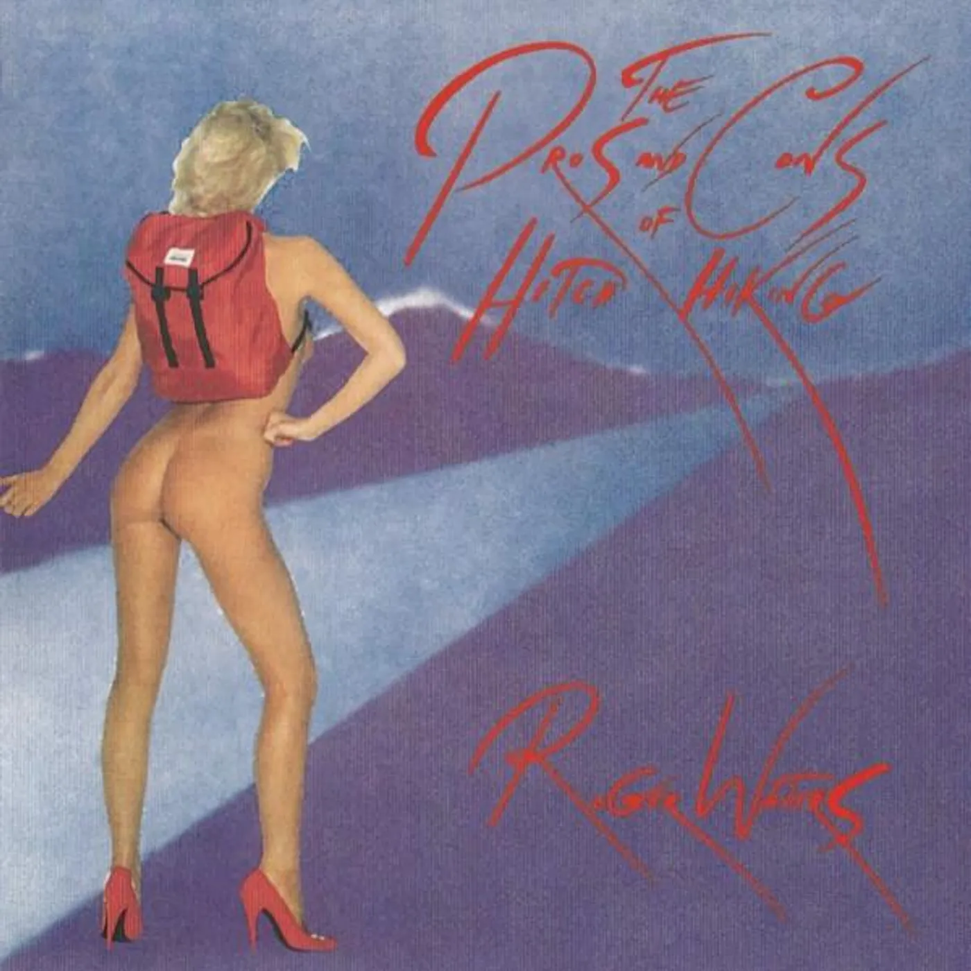 Roger Waters PROS AND CONS OF HITCH HIKING CD