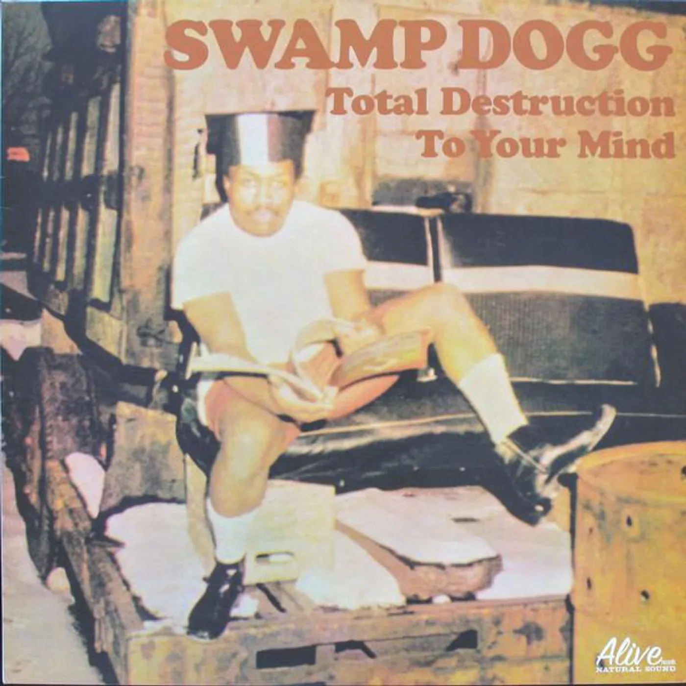 Swamp Dogg TOTAL DESTRUCTION TO YOUR MIND Vinyl Record