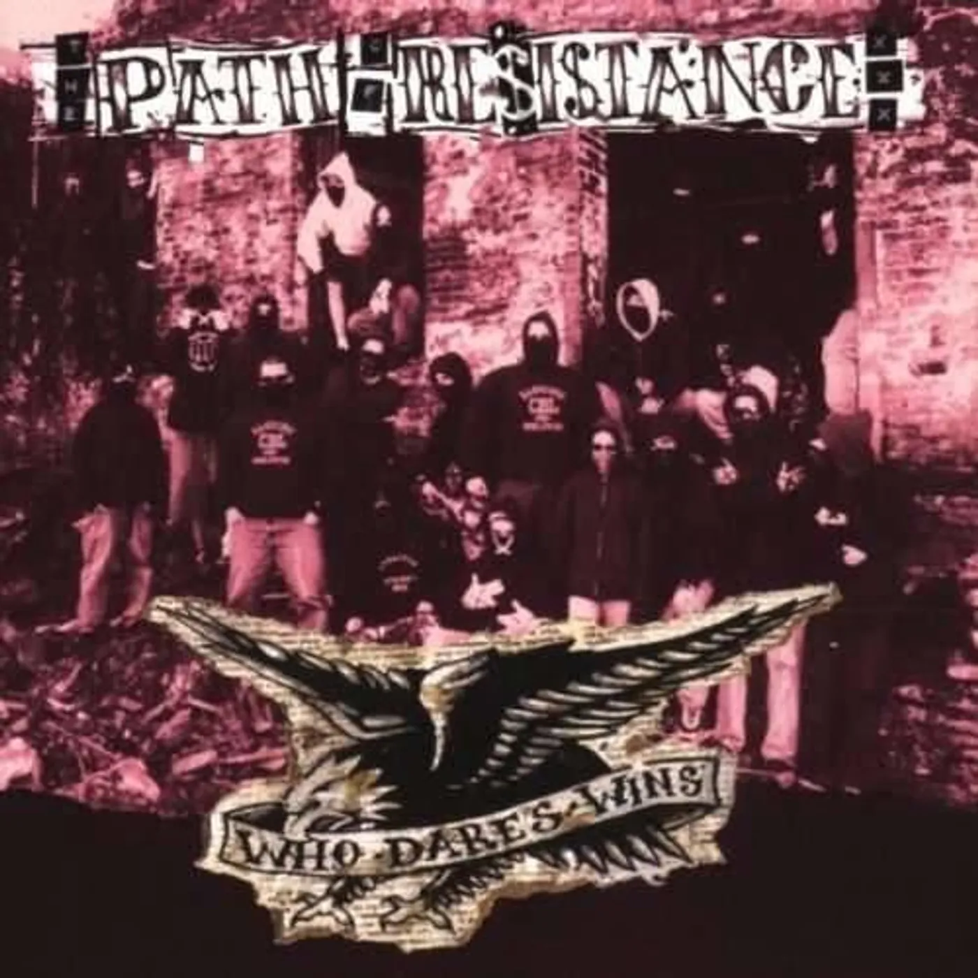 Path Of Resistance Who Dares Wins Vinyl Record