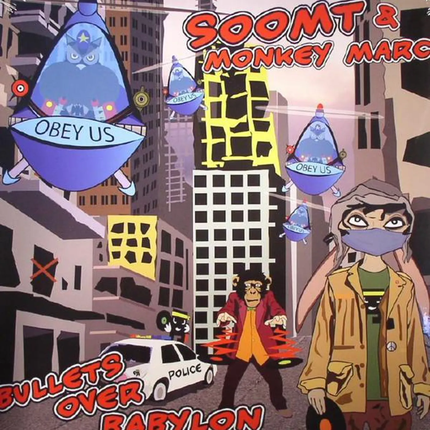 SOOM T & MONKEY MARC BULLETS OVER BABYLON Vinyl Record