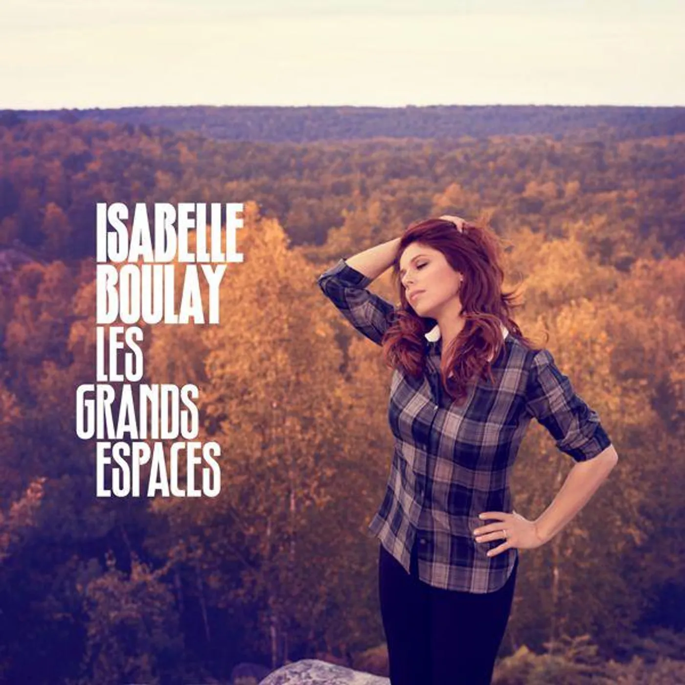 Isabelle Boulay GRANDS ESPACES CD