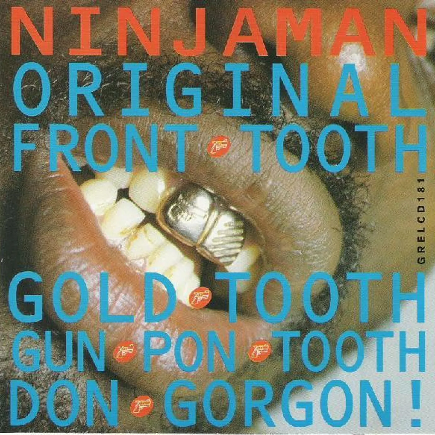 Ninja Man Original Fron Tooth CD