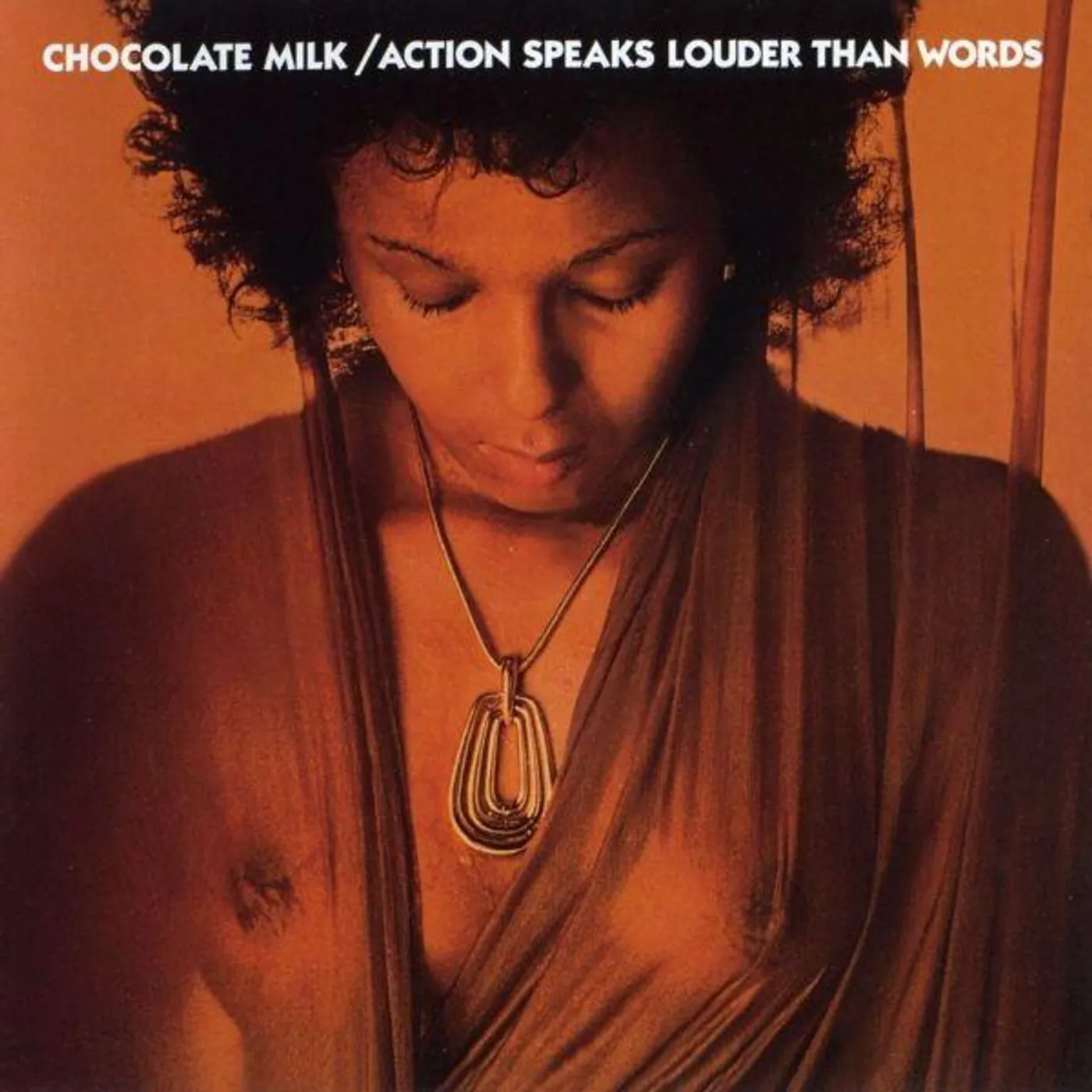 Chocolate Milk ACTION SPEAKS LOUDER THAN WORDS CD