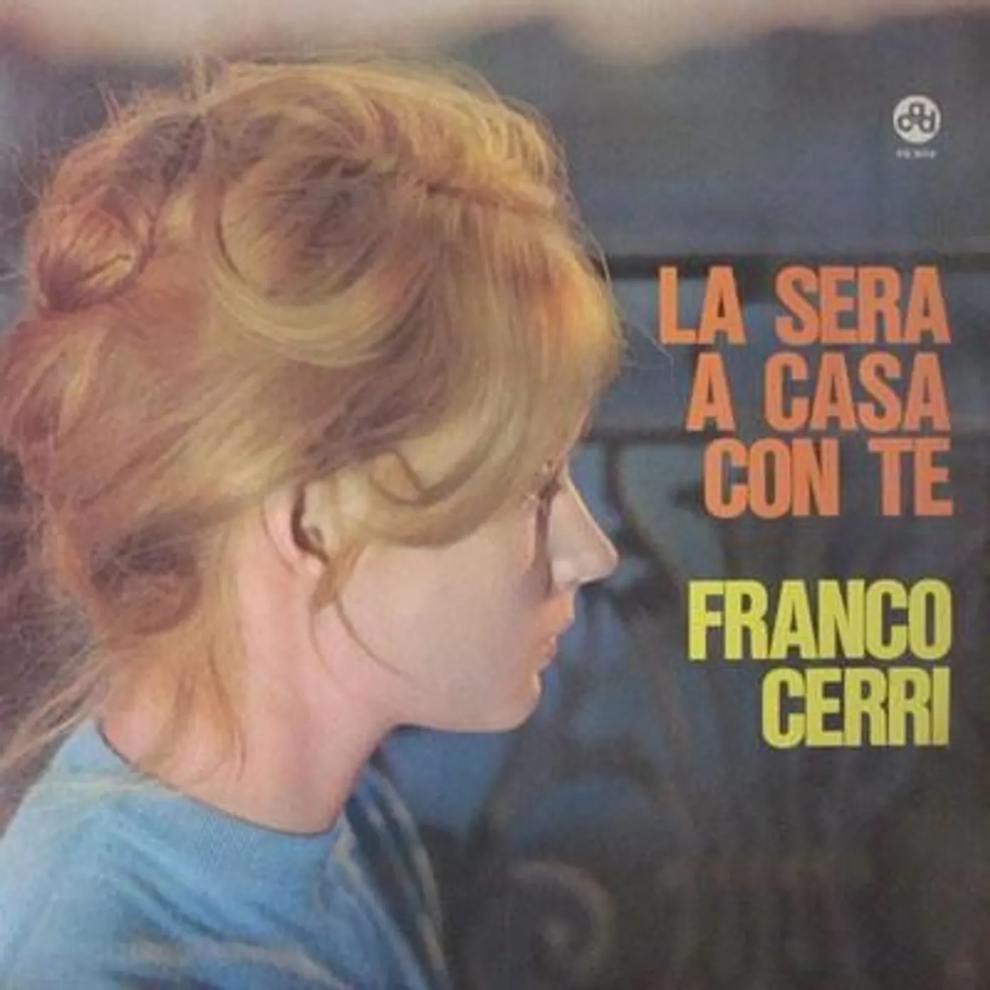 Franco Cerri LA SERA A CASA CON TE CD