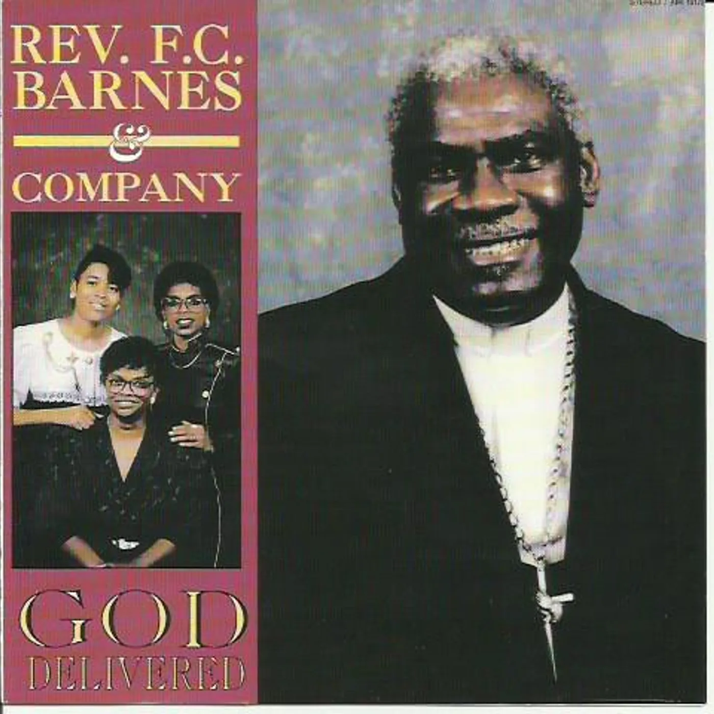 Rev. F.C. Barnes GOD DELIVERED CD