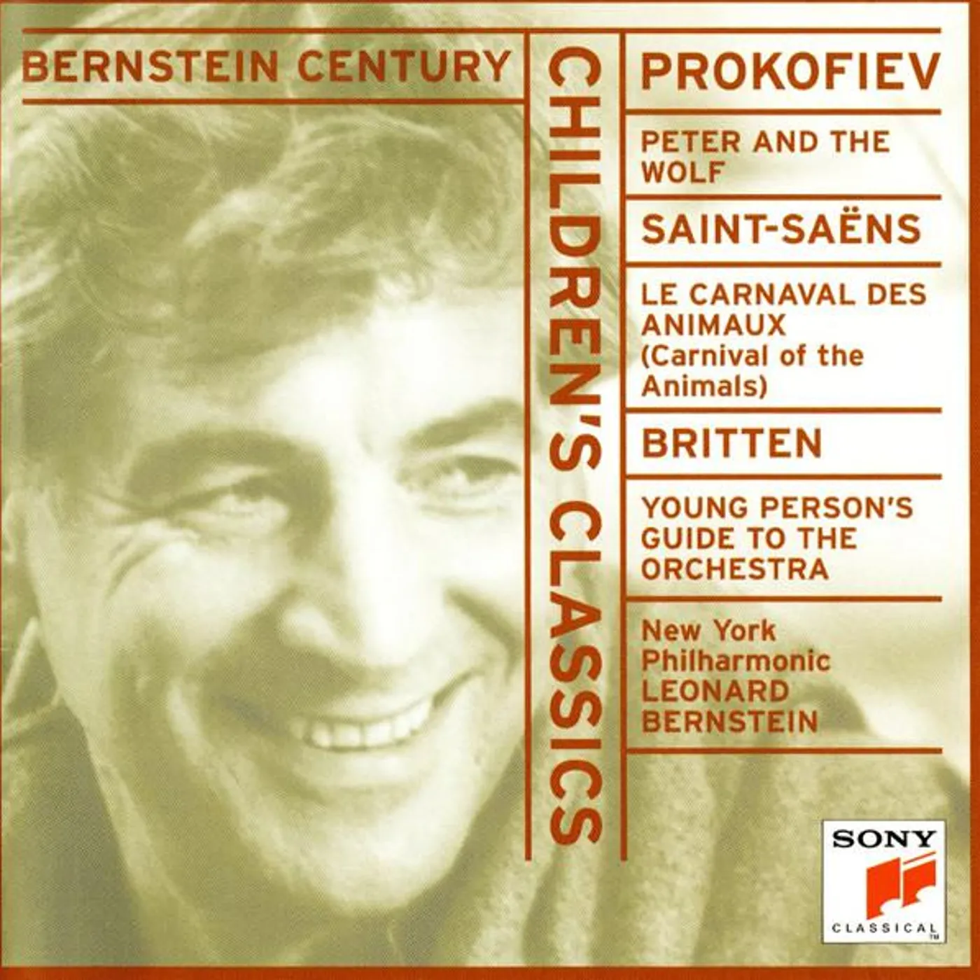 Leonard Bernstein CHILDREN'S CLASSICS: PETER & THE WOLF / LE CARNAVAL DES ANIMAUX CD