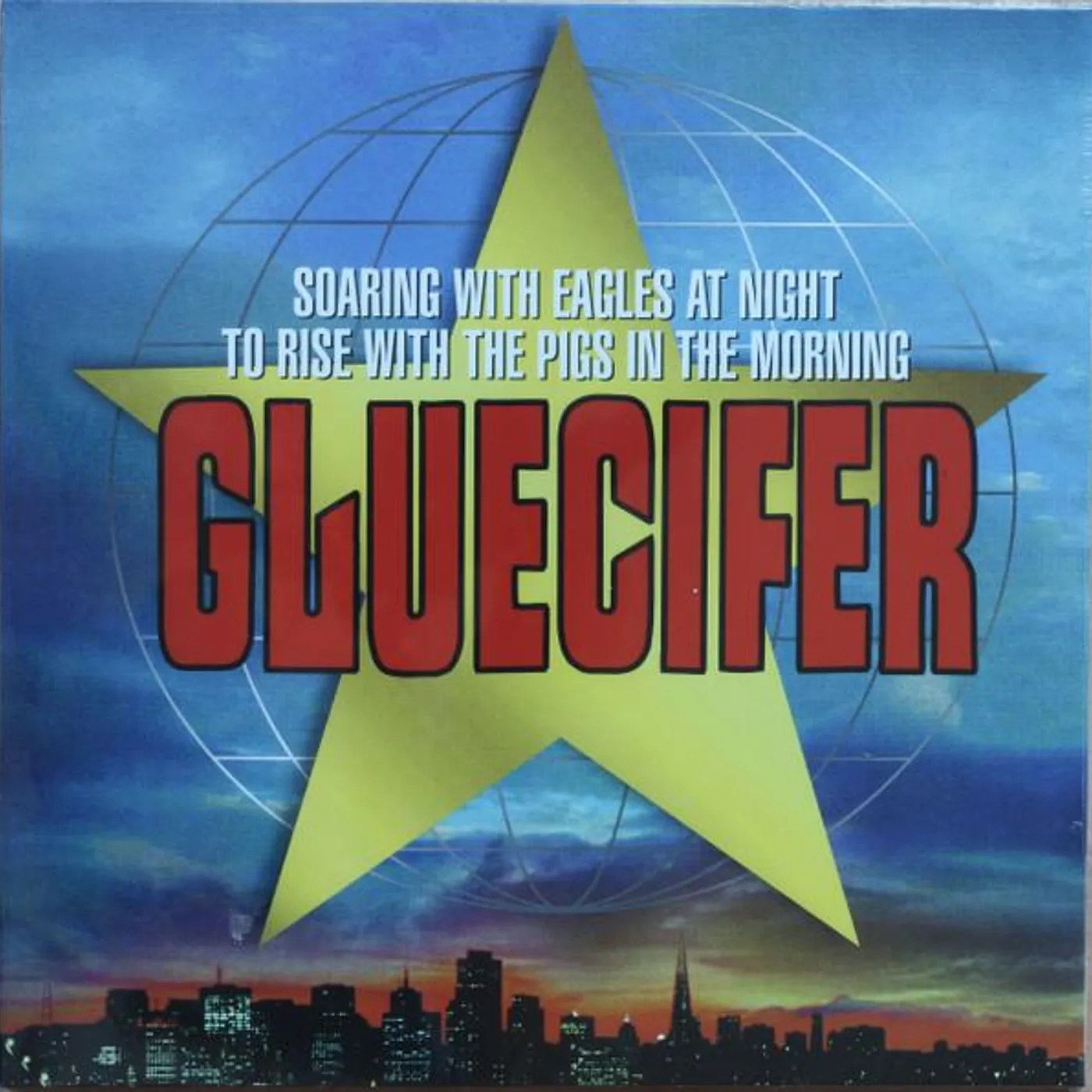 Gluecifer Soaring With Eagles At Night Vinyl Record