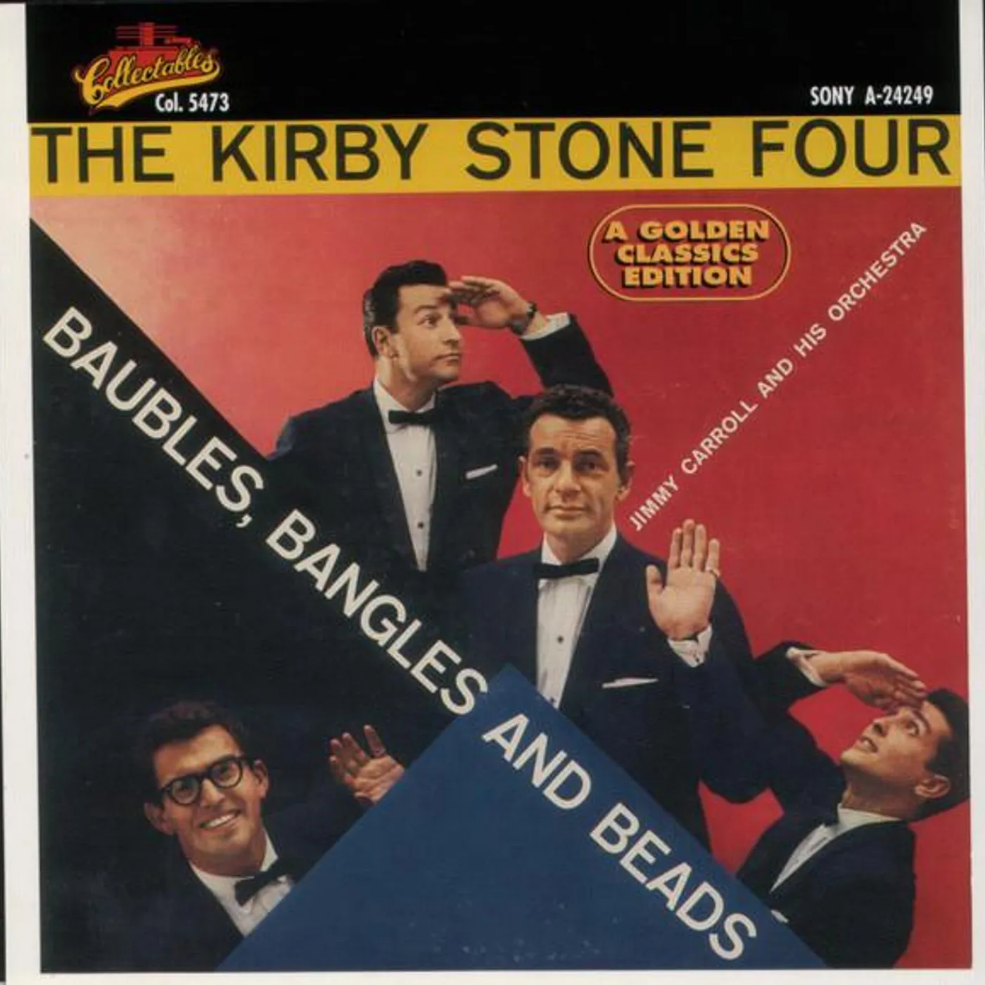 Kirby Stone Four BAUBLES BANGLES & BEADS: A GOLDEN CLASSICS EDITION CD