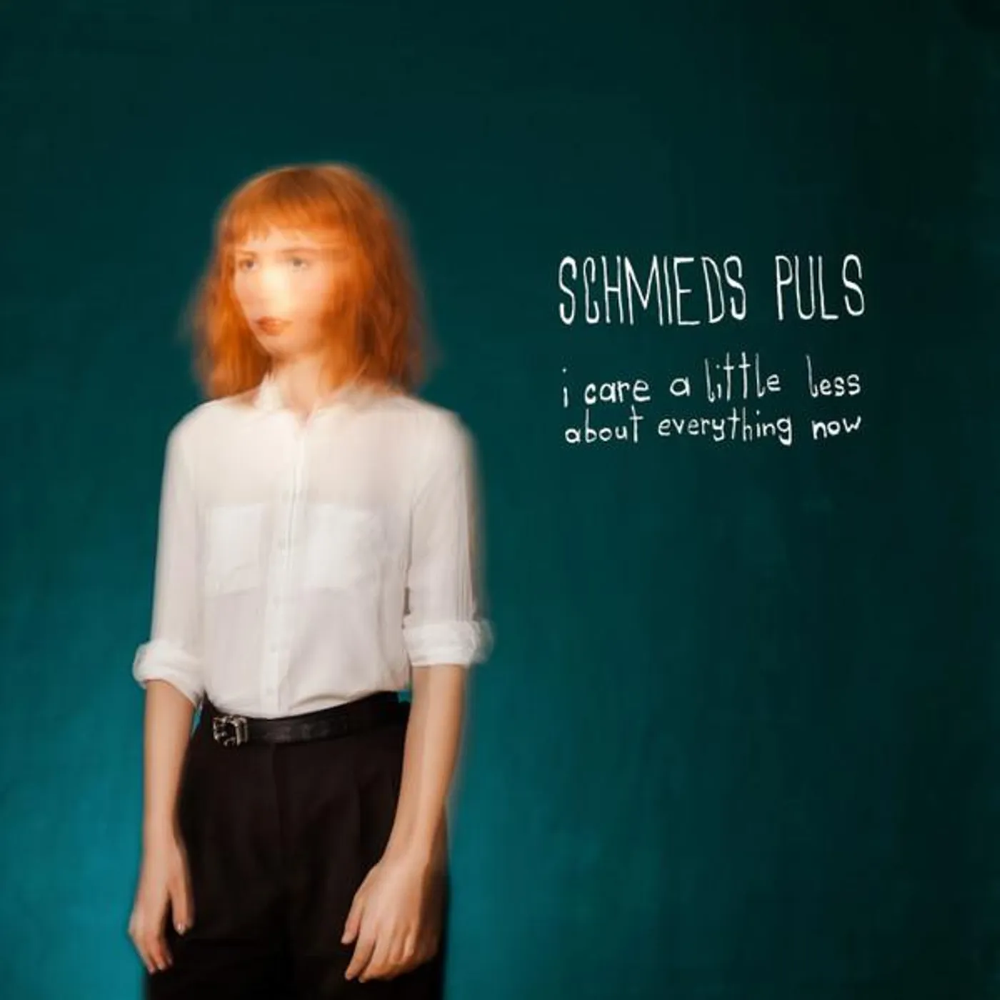 Schmieds Puls I Care a Little Less About Everything Now Vinyl Record