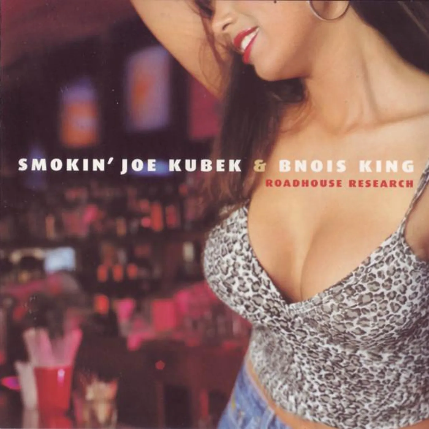 Smokin' Joe Kubek & Bnois King ROADHOUSE RESEARCH CD