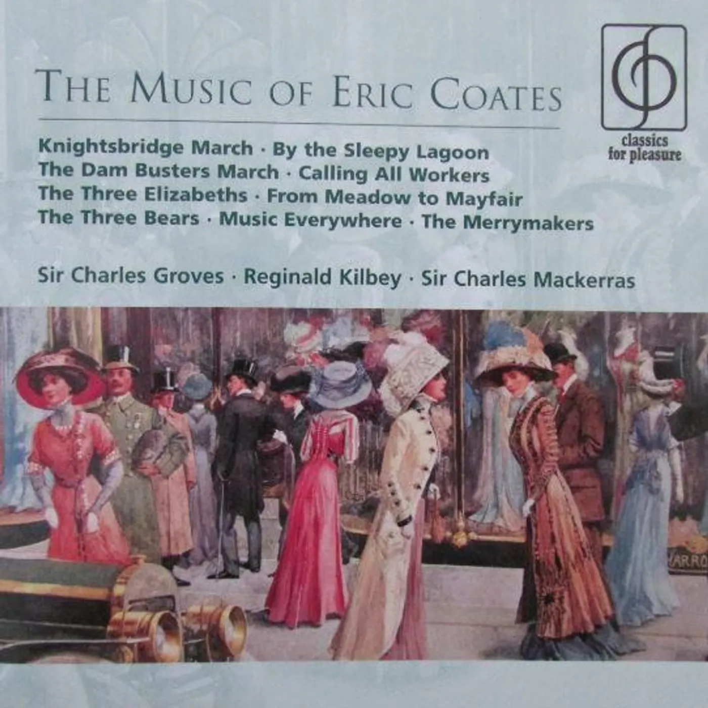 Sir Charles Groves MUSIC OF ERIC COATES CD