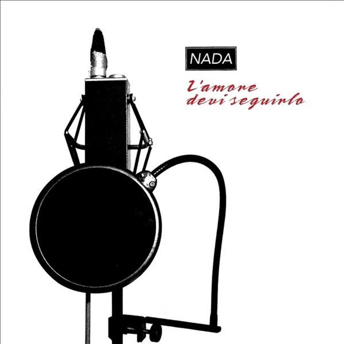 Nada L'amore devi seguirlo Vinyl Record