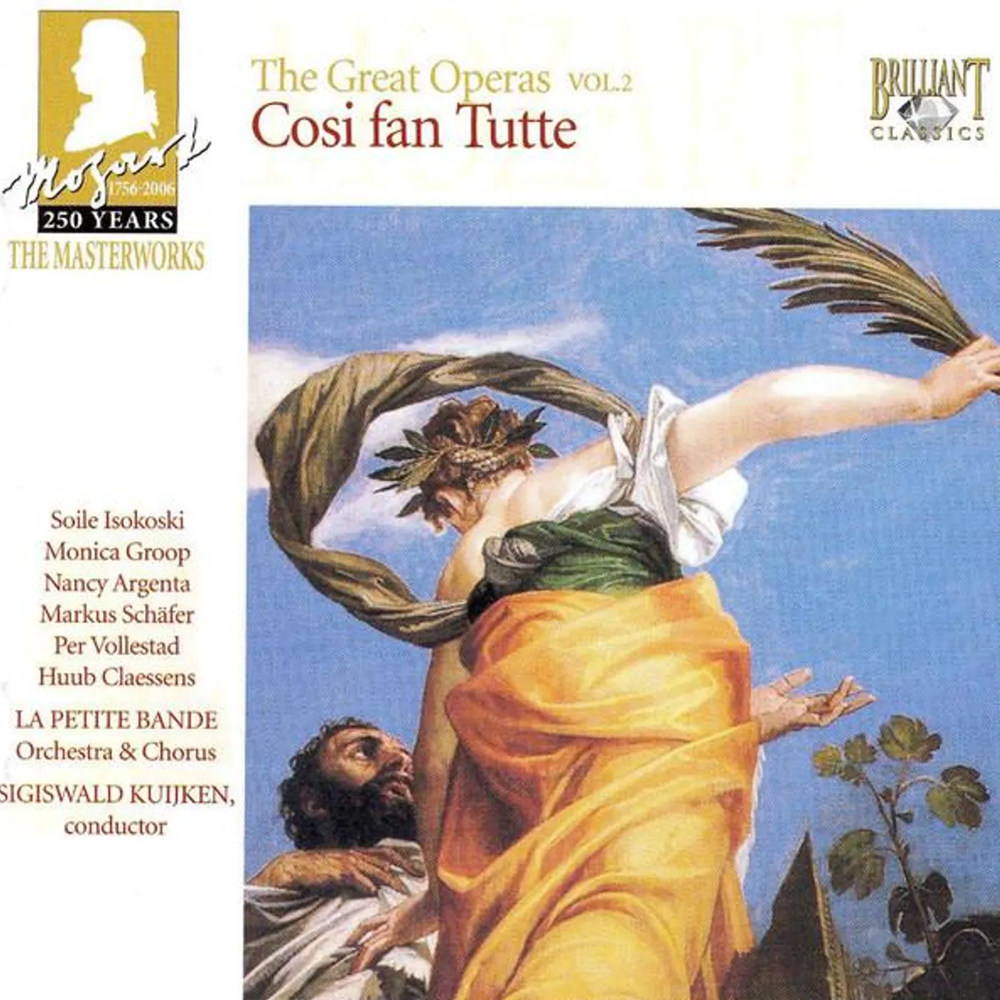Various Artists  MOZART COSI FAN TUTTE. (SOILE ISOKOSKI MONICA GROOP NANCY ARGENTA MARKUS SCHAFER ET AL. LA CD