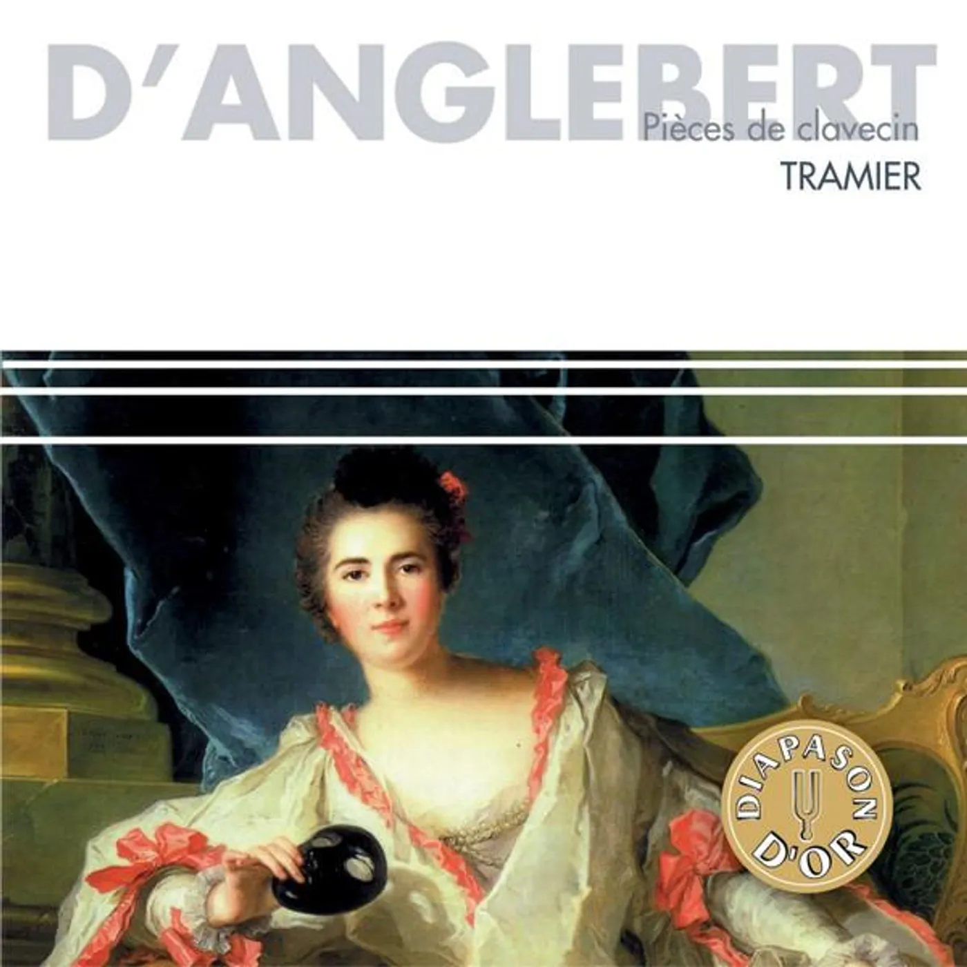 Various Artists  D'ANGLEBERT JEAN-HENRY (1628-1691)- 'PIECES DE CLAVECIN': SUITES 1-3. (BRIGITTE TRAMIER HARPS CD