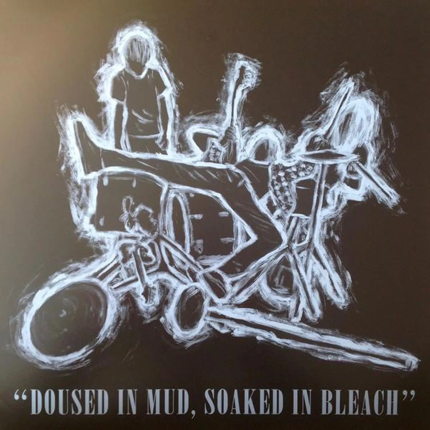 Various Artists  DOUSED IN MUD, SOAKED IN BLEACH Vinyl Record
