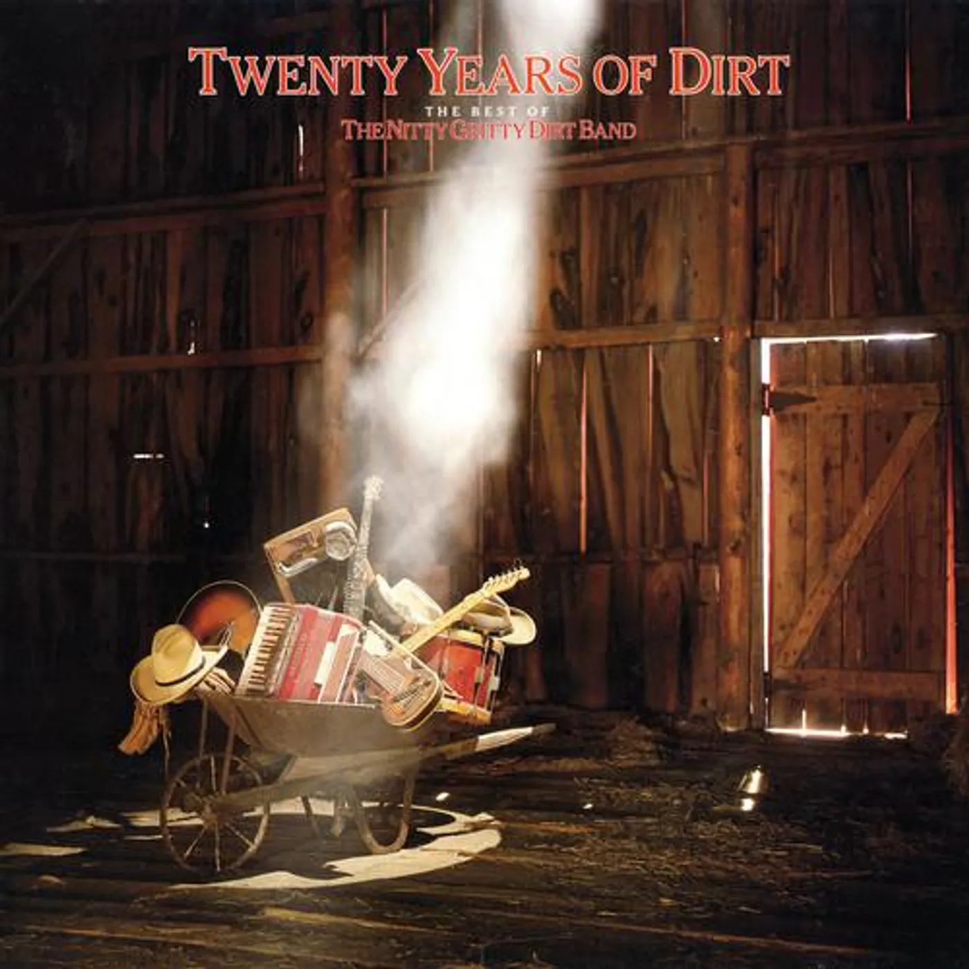 The Nitty Gritty Dirty Band 20 YEARS OF DIRT: BEST OF CD