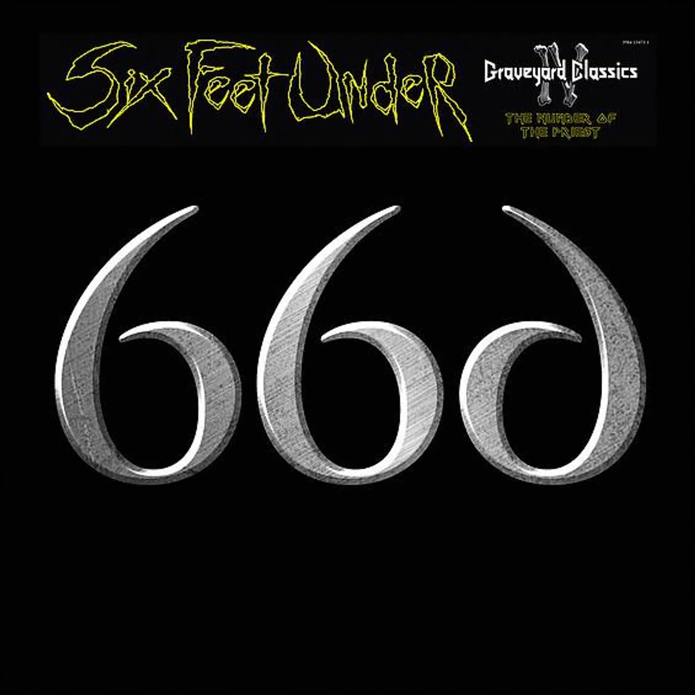Six Feet Under GRAVEYARD CLASSIS IV - NUMBER OF THE PRIEST CD