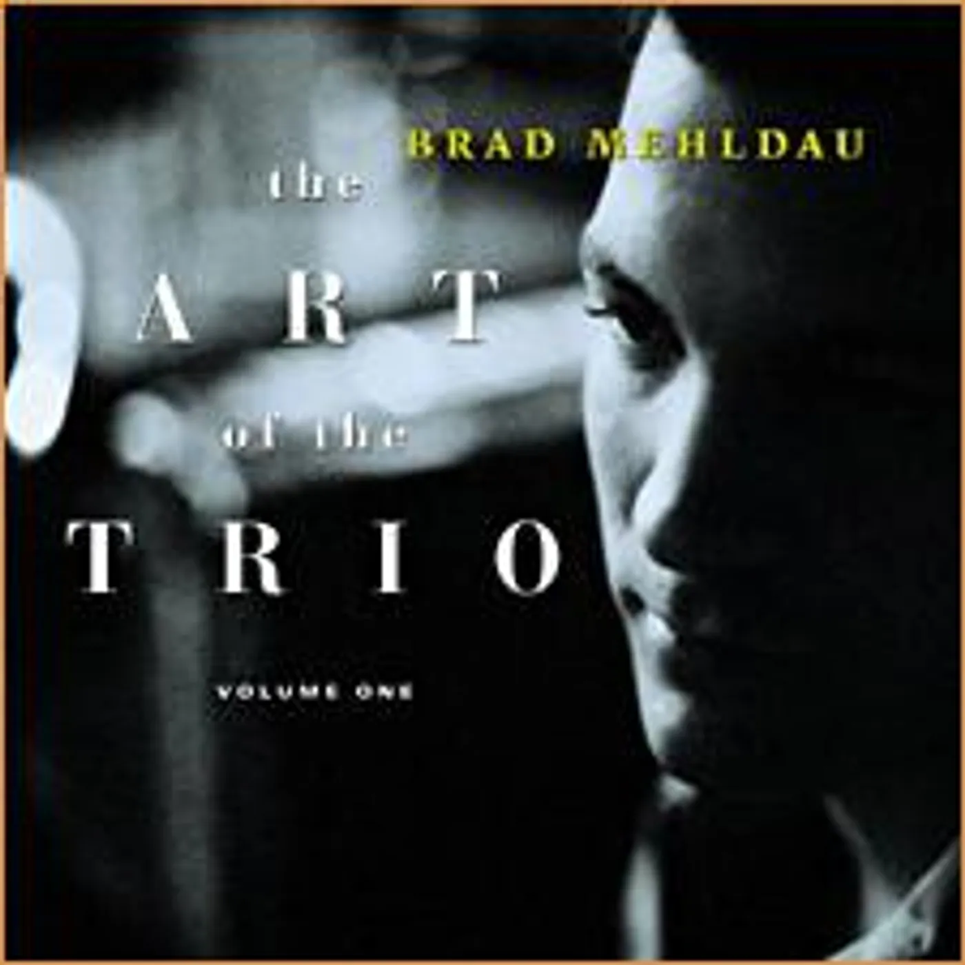 Brad Mehldau ART OF THE TRIO 1 CD