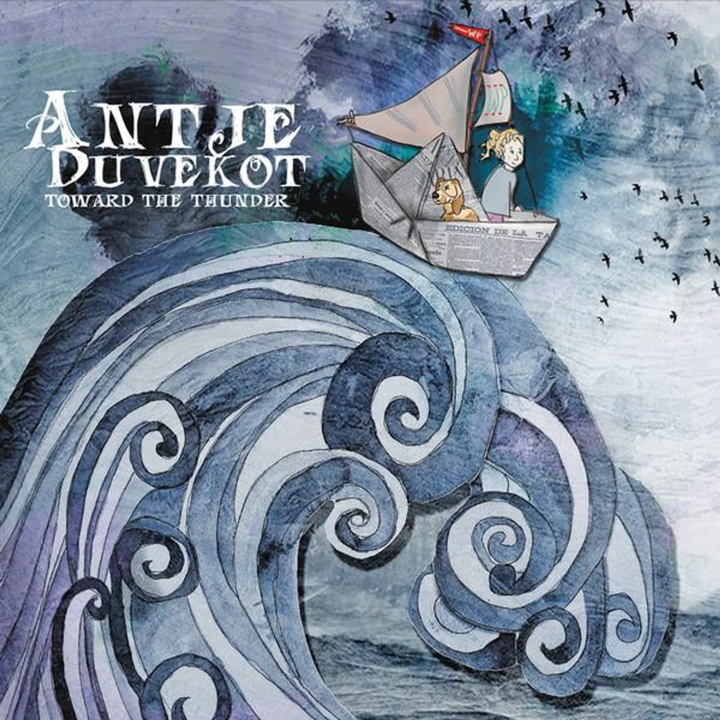Antje Duvekot TOWARD THE THUNDER CD