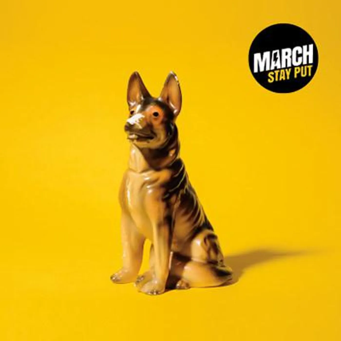 March STAY PUT CD