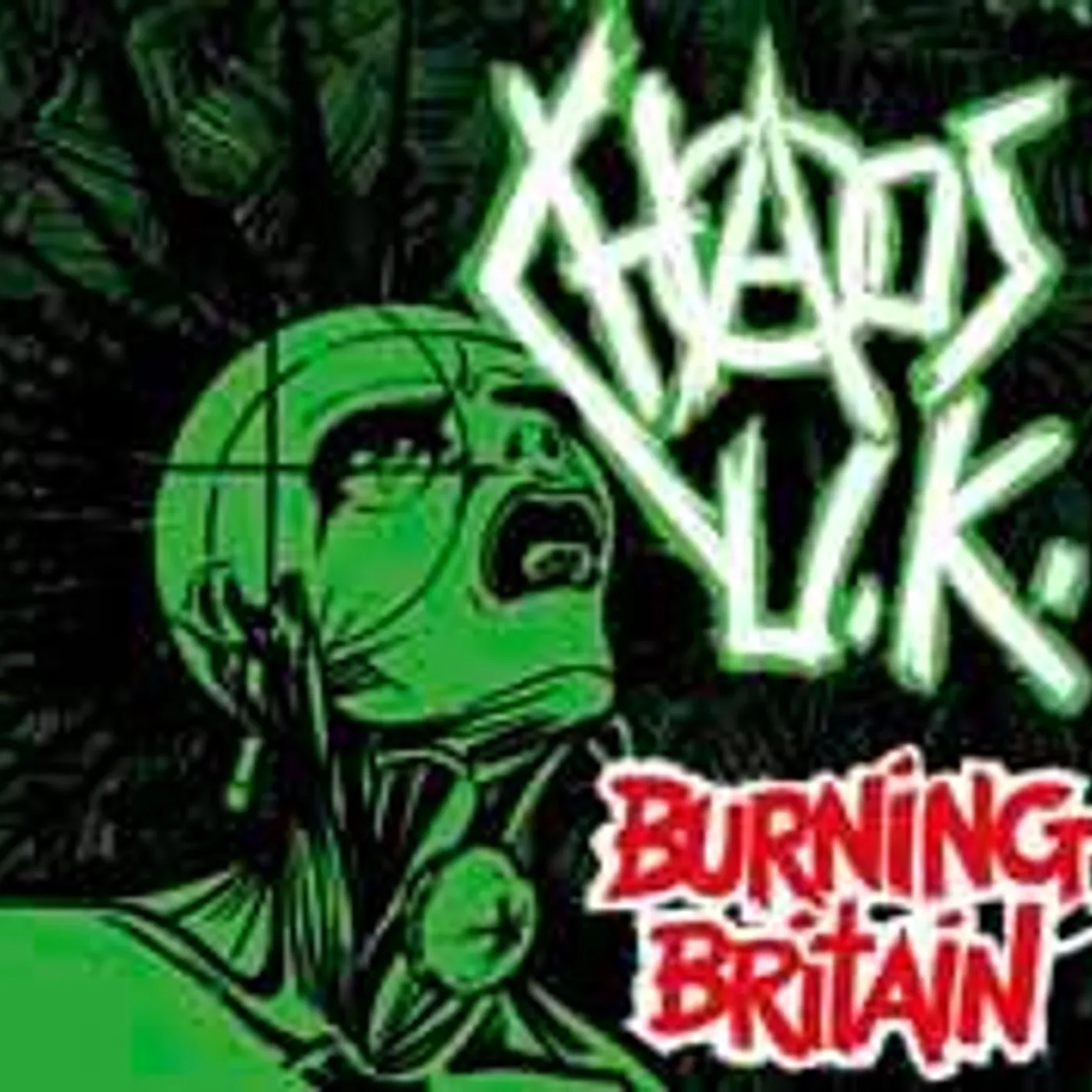 Chaos UK BURNING BRITAIN CD