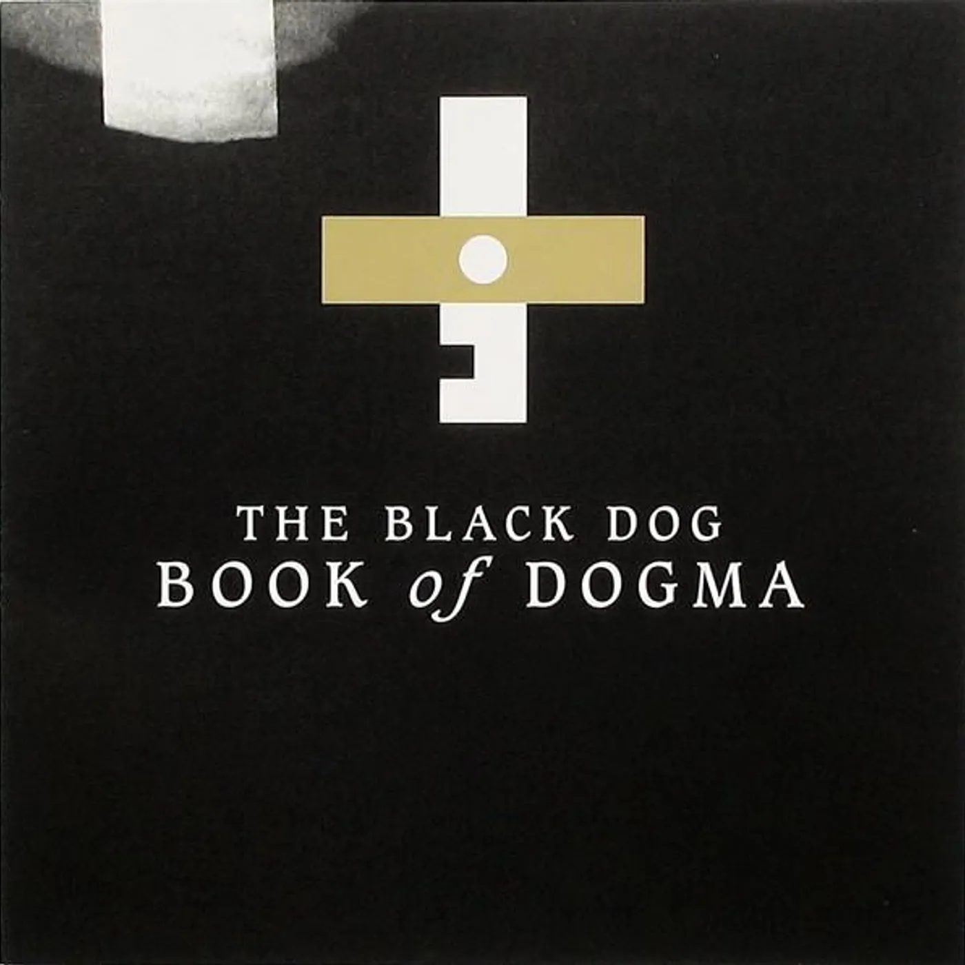 Black Dog BOOK OF DOGMA CD