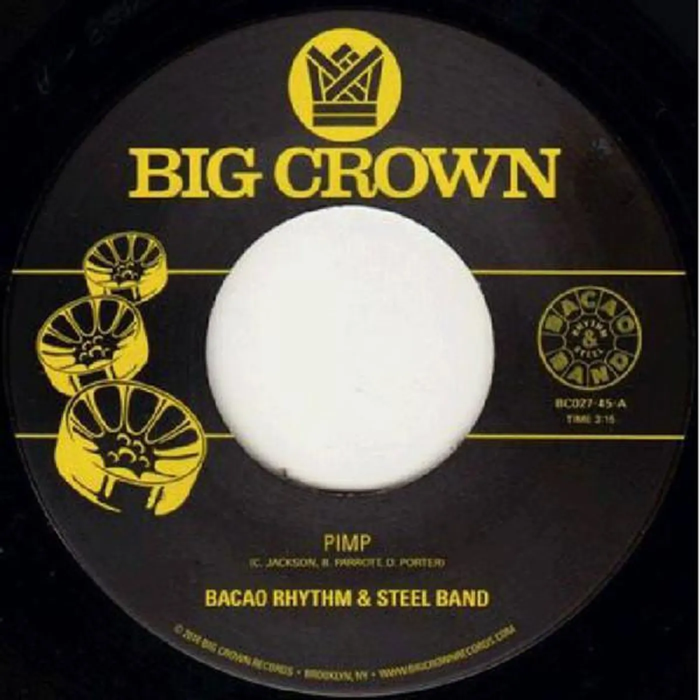 Bacao Rhythm & Steel Band PIMP B/W POLICE IN HELICOPTER Vinyl Record