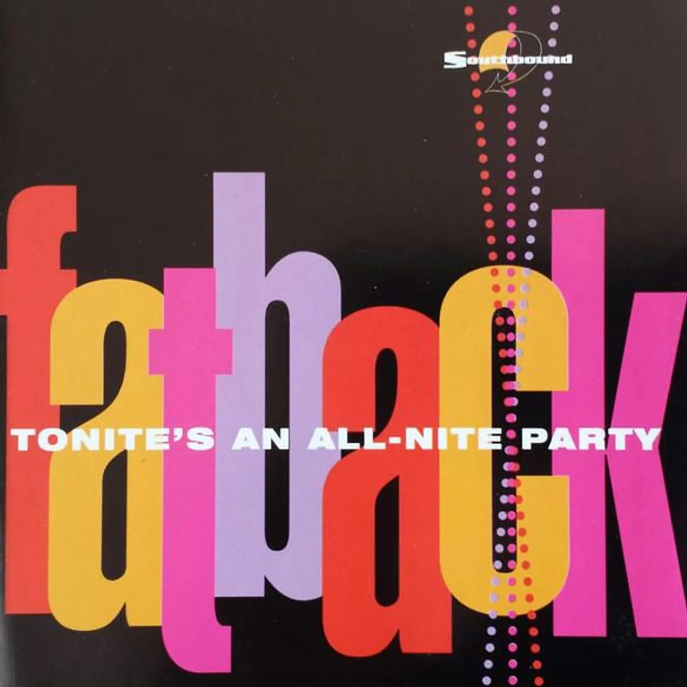 Fatback Band TONITE'S AN ALL NITE PARTY CD