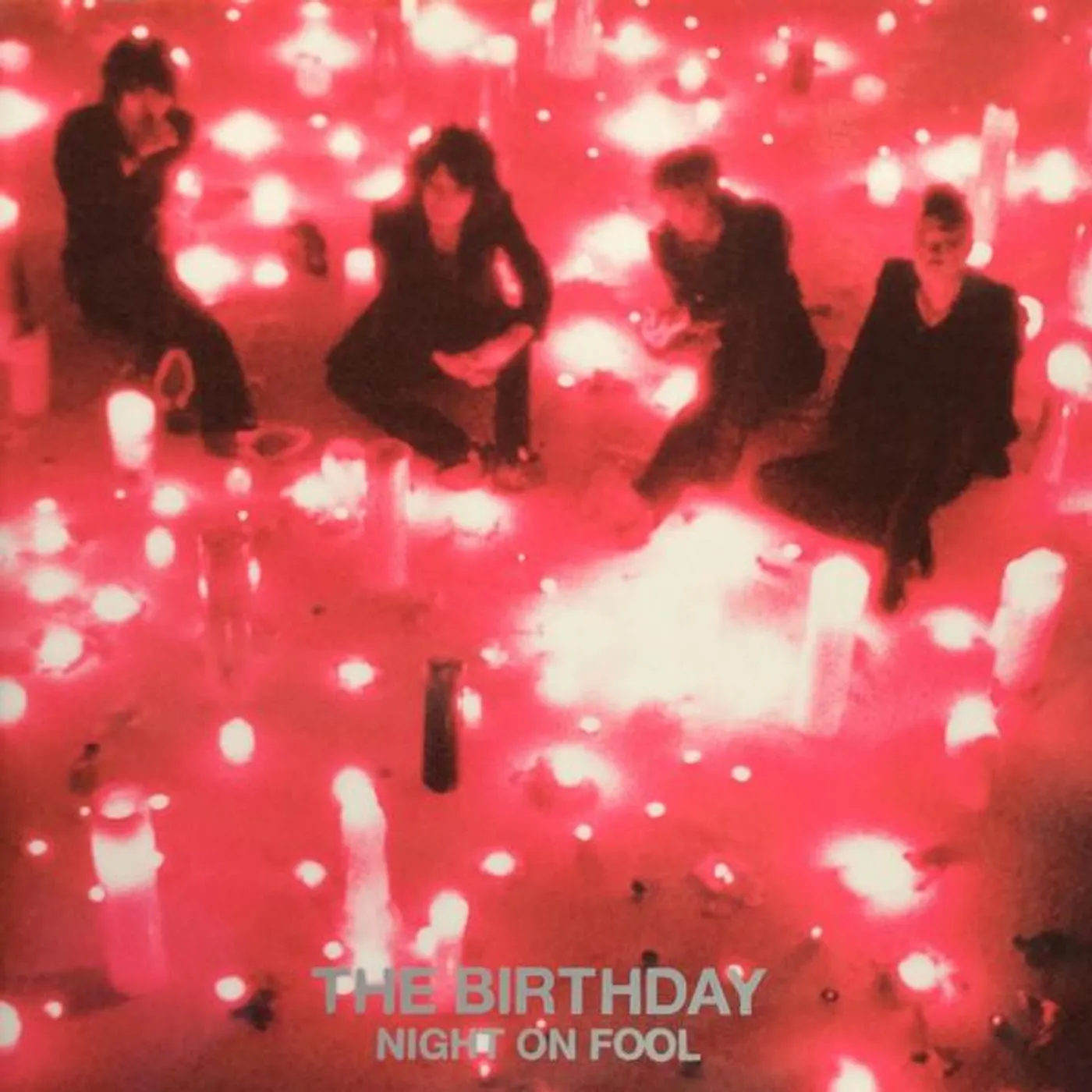 The Birthday NIGHT ON FOOL CD