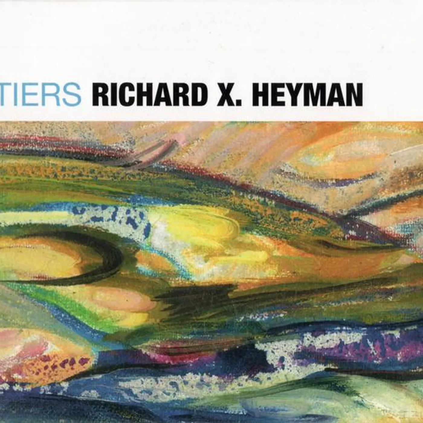 Richard X. Heyman TIERS/AND OTHER STORIES CD