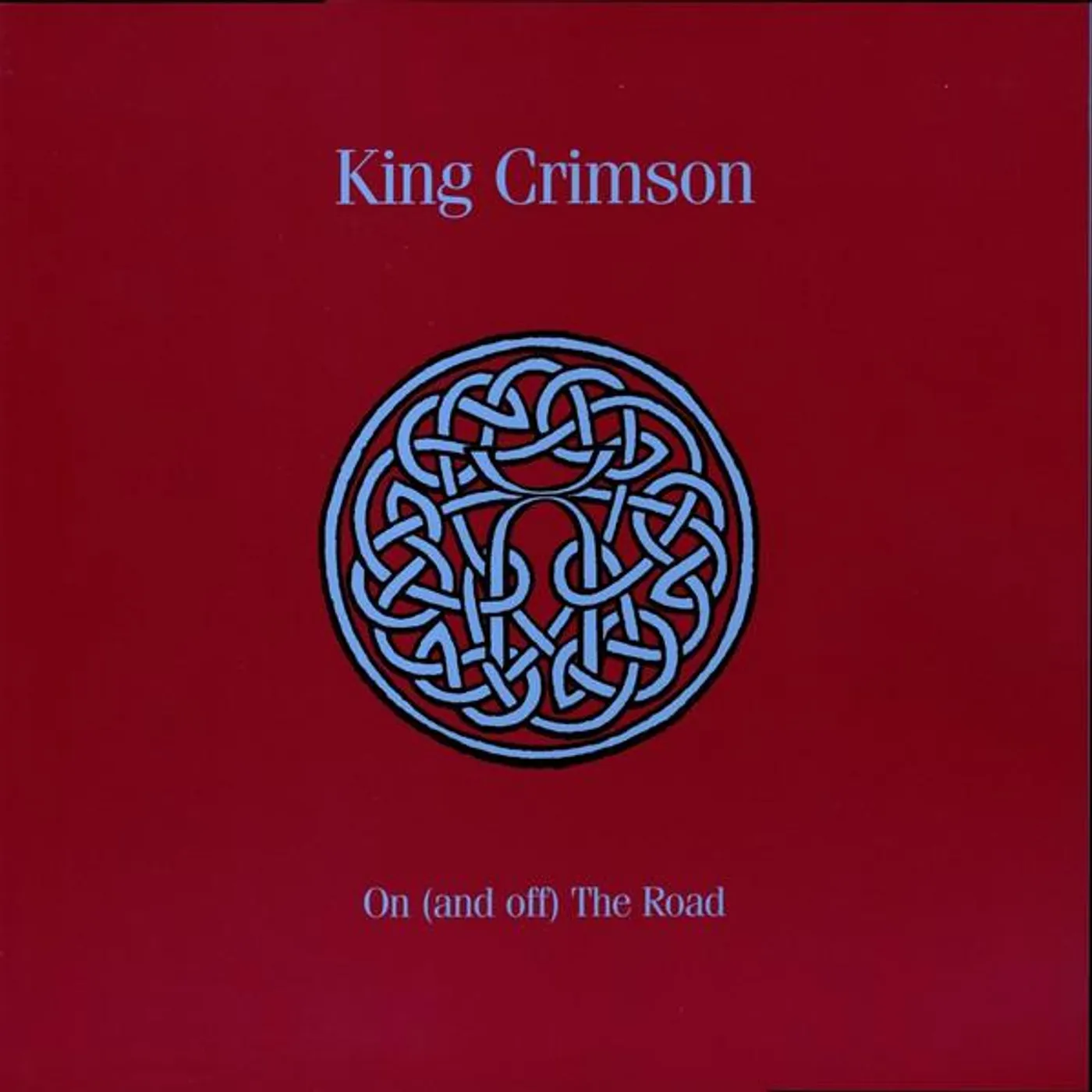 King Crimson ON (AND OFF) THE ROAD: 1981-1984 CD
