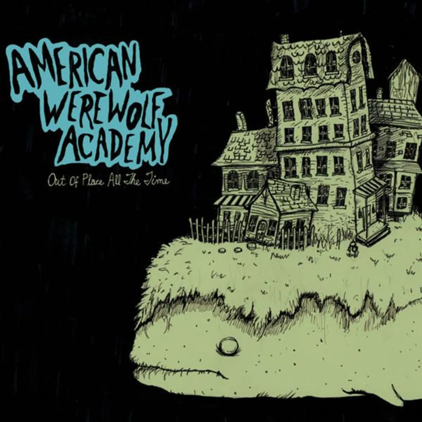American Werewolf Academy OUT OF PLACE ALL THE TIME CD