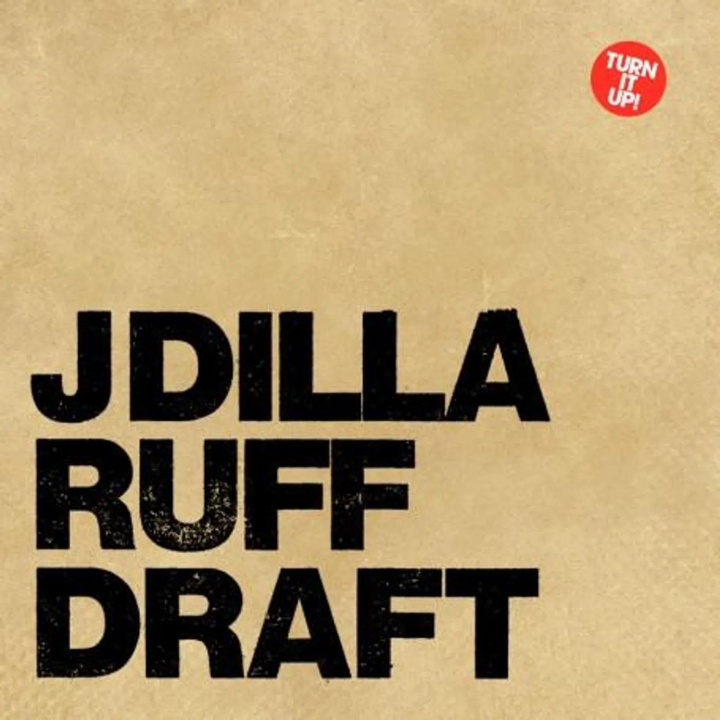 J Dilla Ruff Draft Vinyl Record