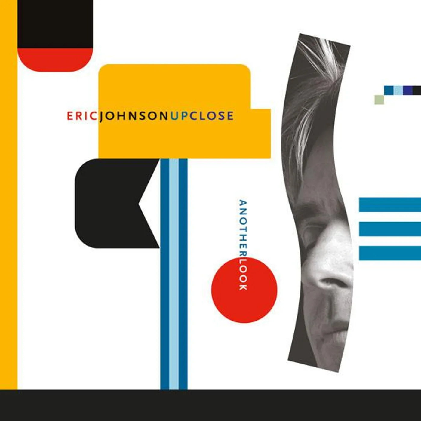 Eric Johnson UP CLOSE ANOTHER LOOK CD