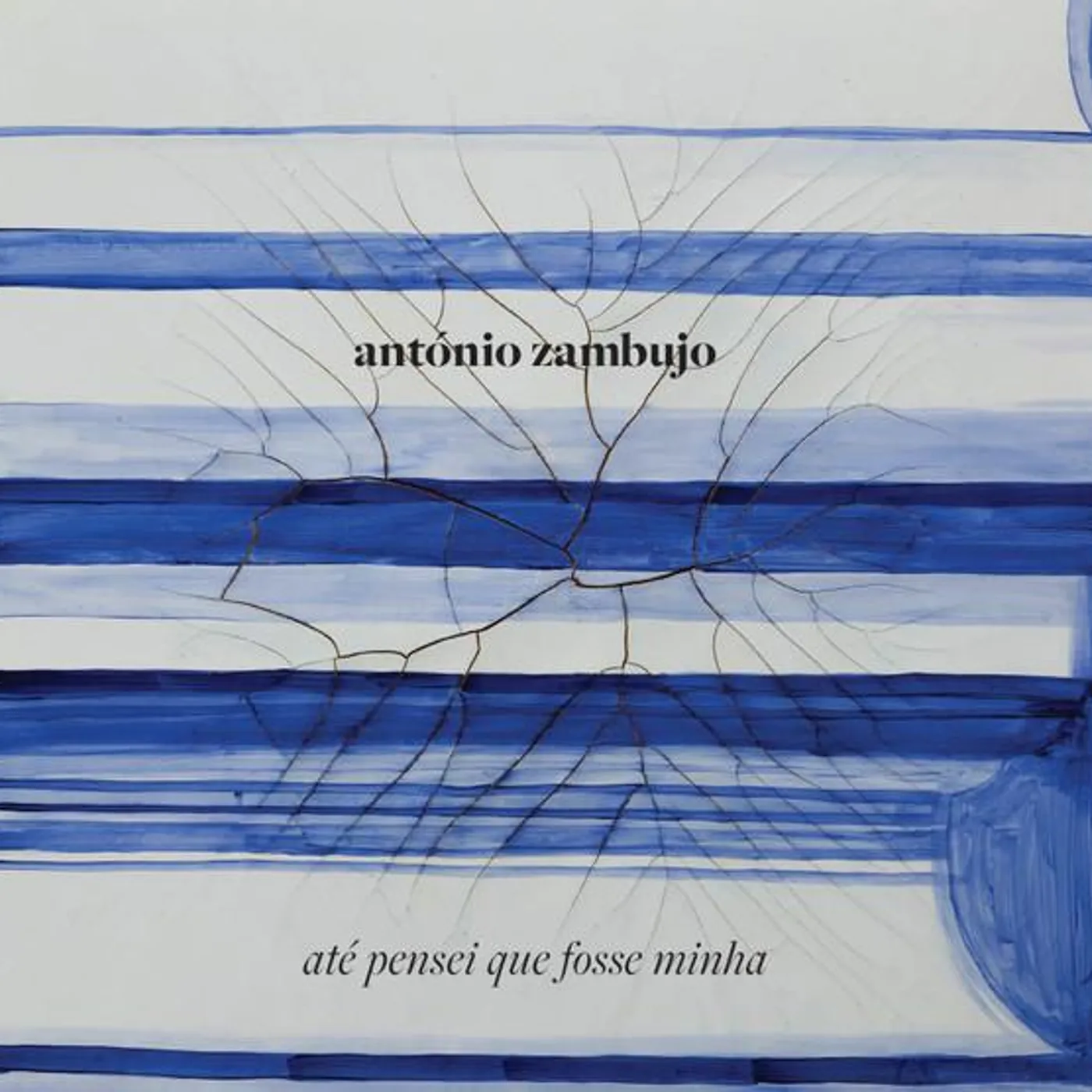 Antonio Zambujo ATE PENSEI QUE FOSSE MIN Vinyl Record