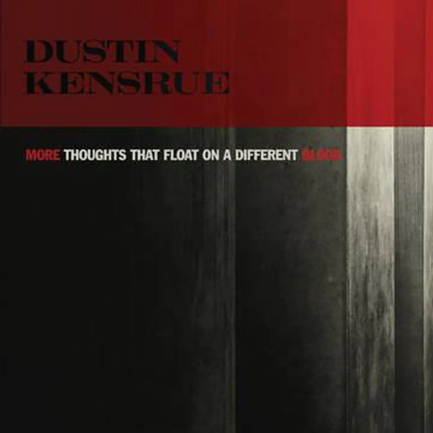 Dustin Kensrue More Thoughts That Float On A Different Blood (Limited Edition/Red) Vinyl Record