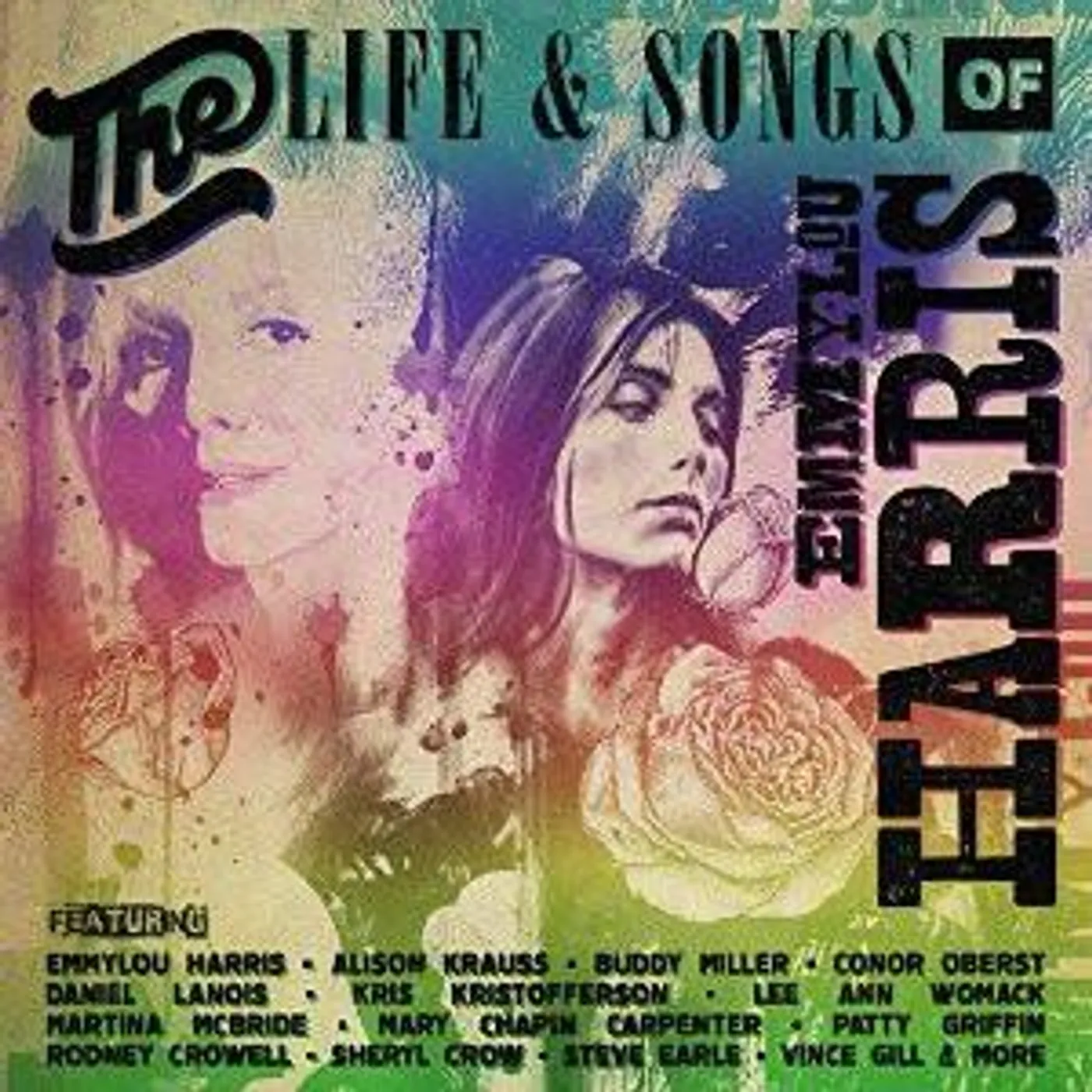 Various Artists  LIFE & SONGS OF EMMYLOU HARRIS: AN ALL-STAR CONCERT CELEBRATION (CD/BLU-RAY) CD