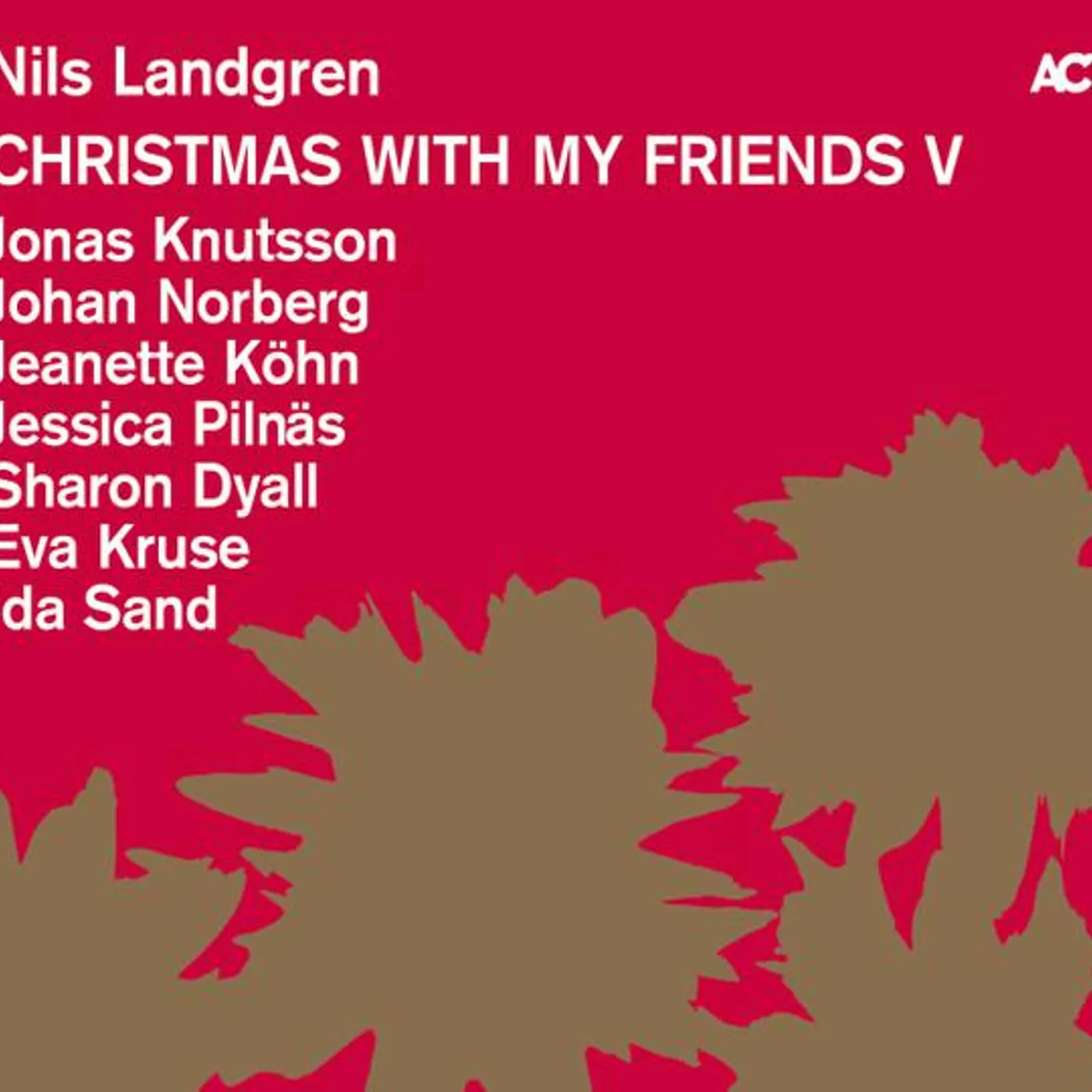 Nils Landgren CHRISTMAS WITH MY FRIENDS CD