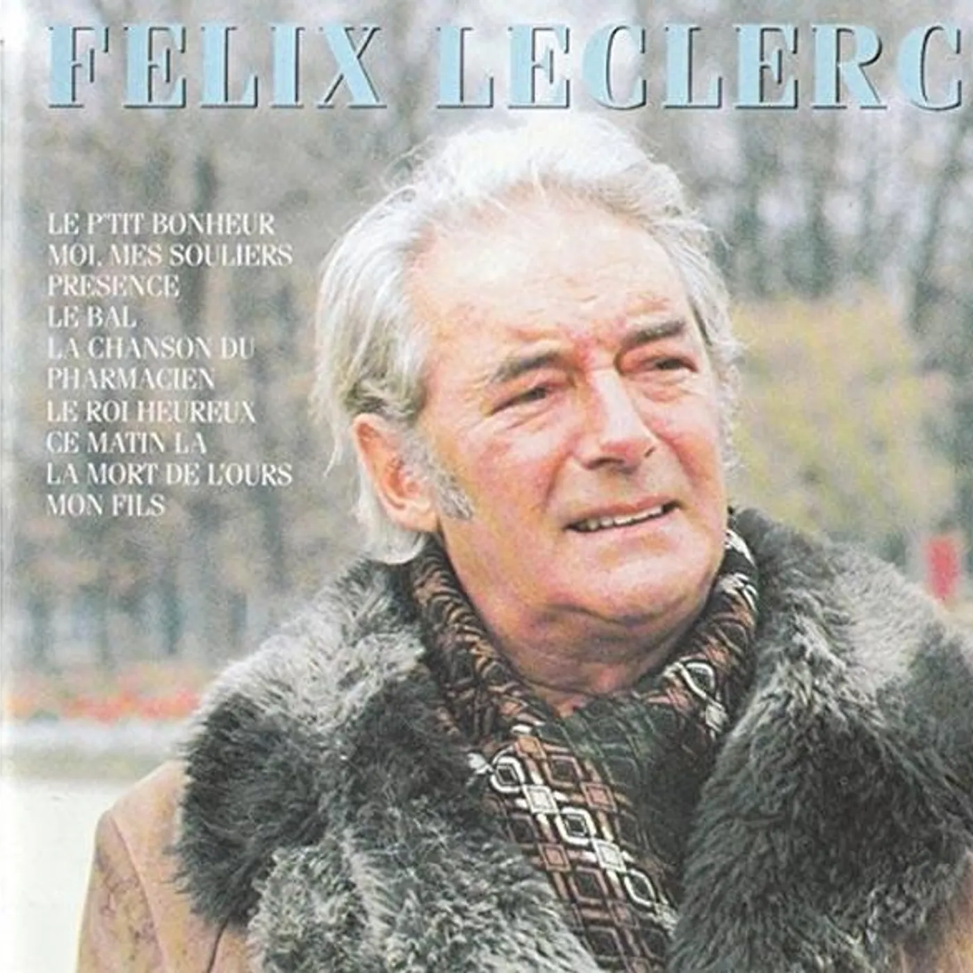 Felix Leclerc PETIT BONHEUR CD