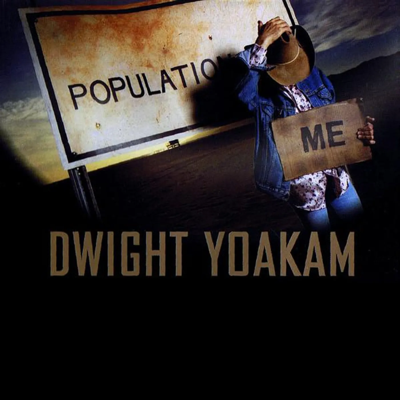 Dwight Yoakam POPULATION: ME CD
