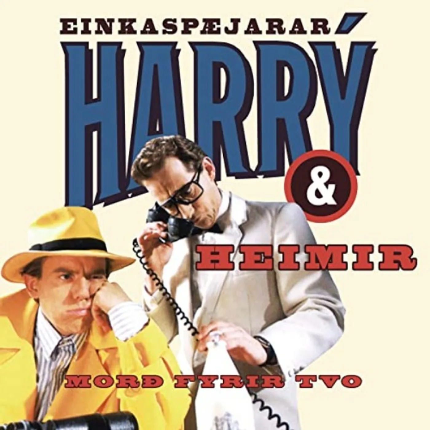 Harrý / Heimir