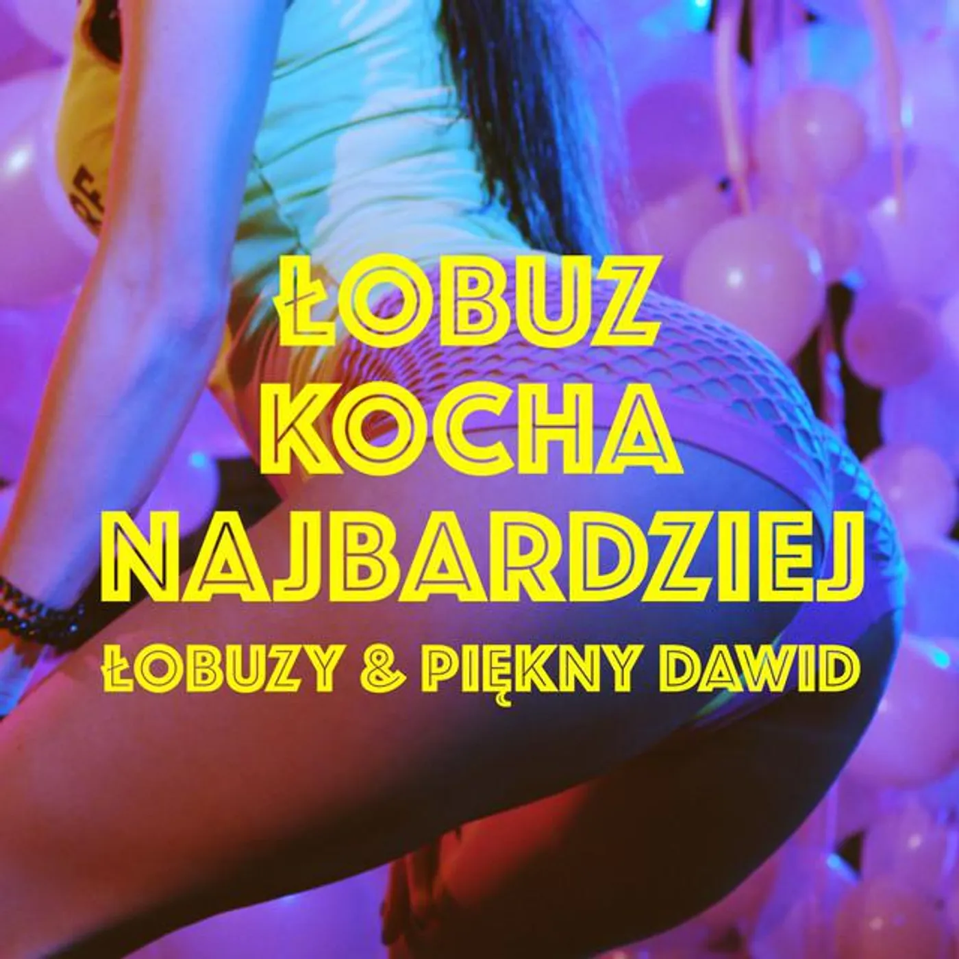 Łobuzy & Piękny Dawid