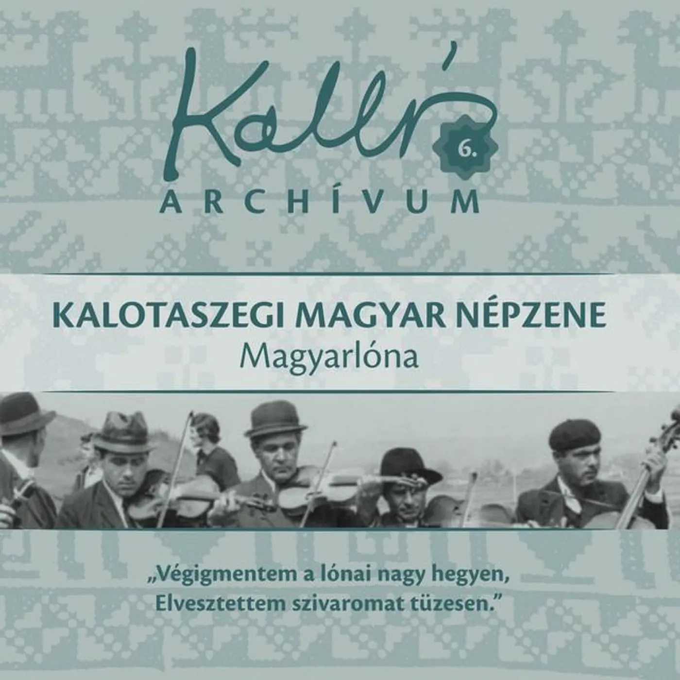 Kallós Zoltán Gyűjtése