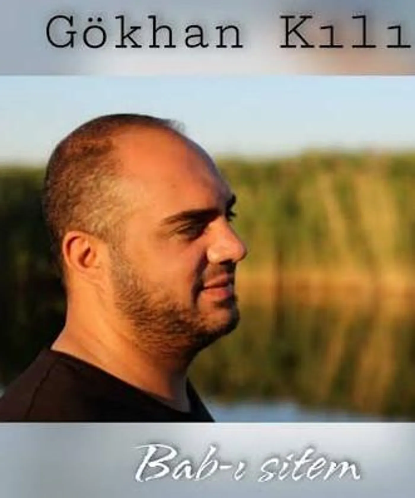 Gökhan Kılıç
