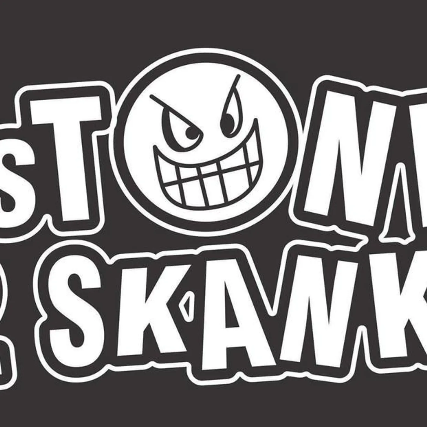 2 Stone 2 Skank
