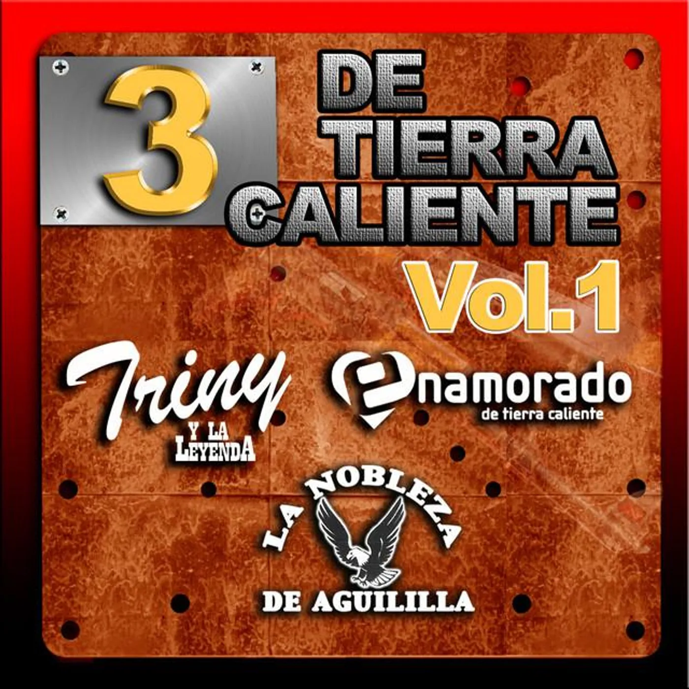 3 De Tierra Caliente Vol.1