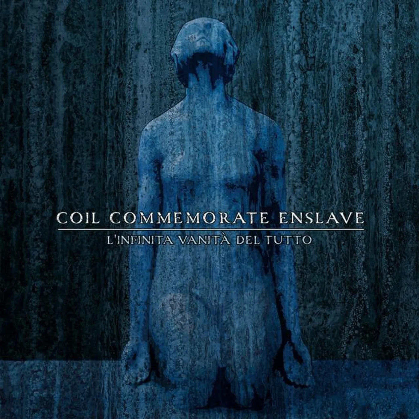 Coil Commemorate Enslave