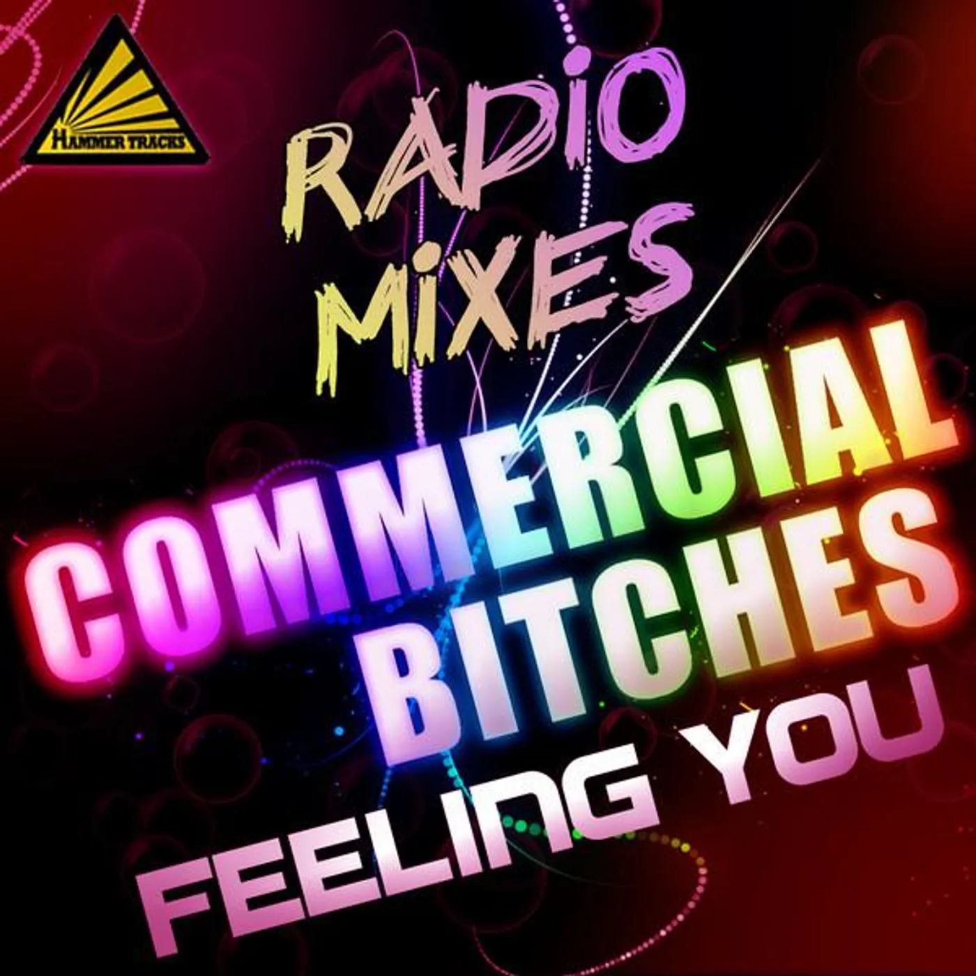 Commercial Bitches