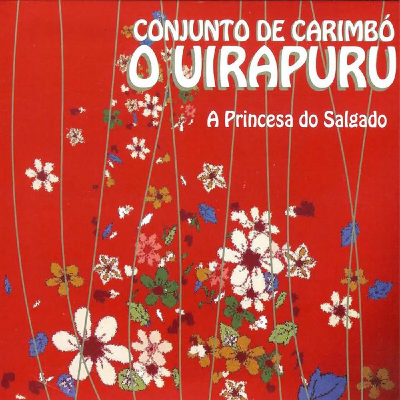 Conjunto de Carimbó O Uirapuru